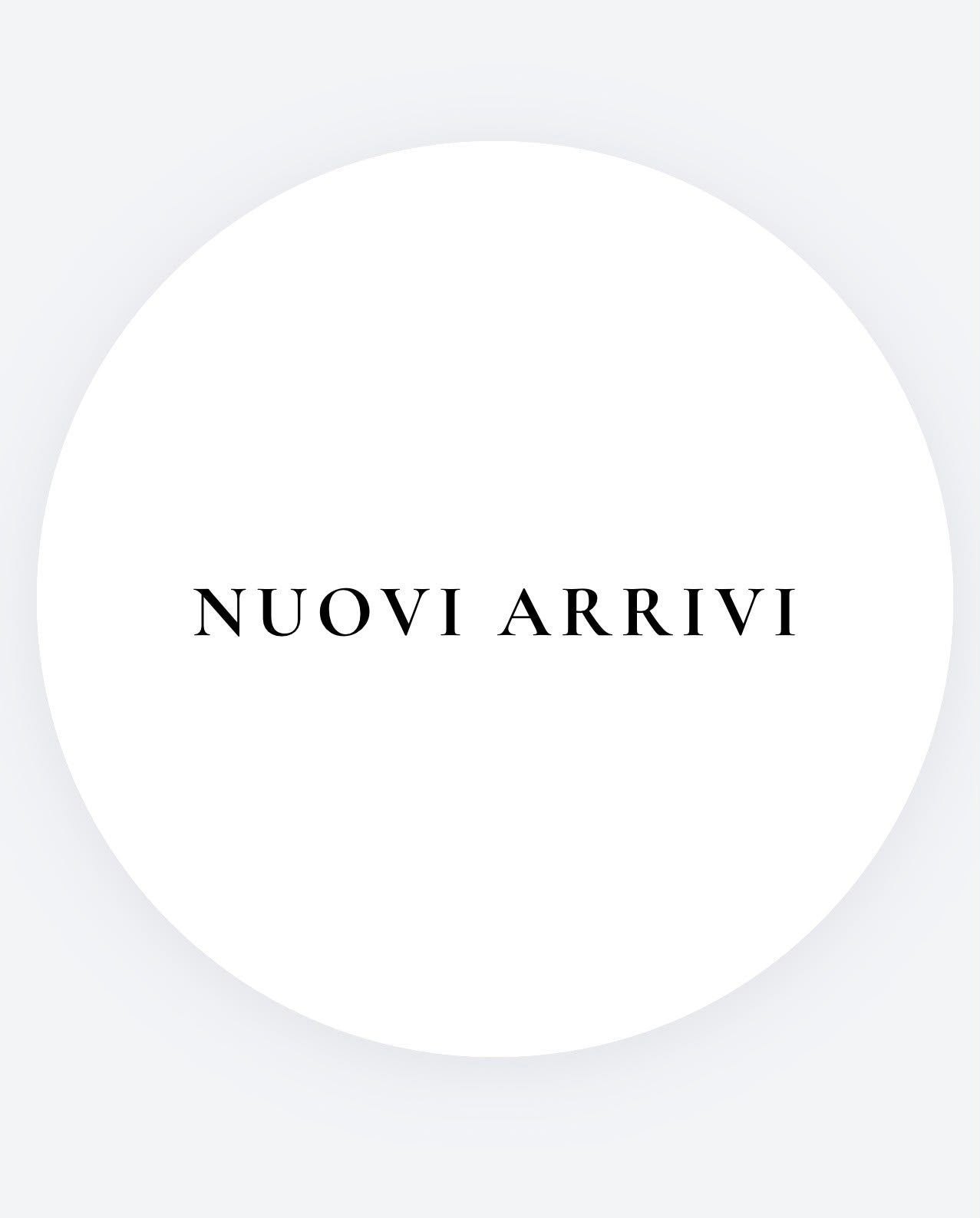 NUOVI ARRIVI